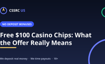 How to Tell a Legit $100 No-Deposit Chip From a Gimmick