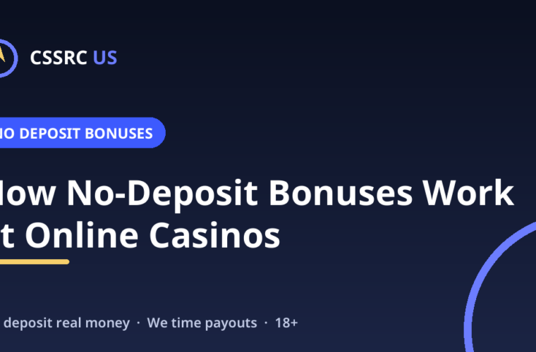 How No-Deposit Bonuses Work at Online Casinos (From Someone Who Reads the T&Cs)