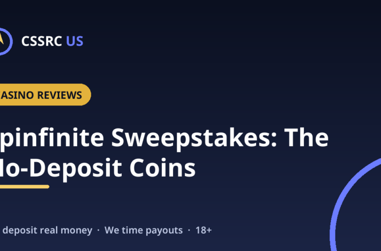 Spinfinite Sweepstakes Casino: A Close Look at the No-Deposit Coins